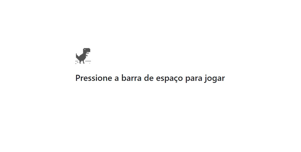 Aperte a barra de espaço para jogar o Jogo do Dinossauro — Foto: Reprodução/Bruno Guerra