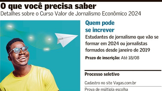 Curso de Jornalismo Econômico do 'Valor' tem inscrição aberta