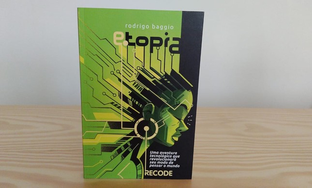 Livro 'E-topia', de Rodrigo Baggio