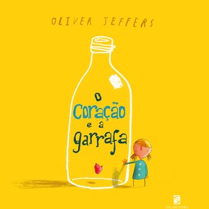 Capa do livro O Coração e a Garrafa, de Oliver Jeffers (Foto: Divulgação)