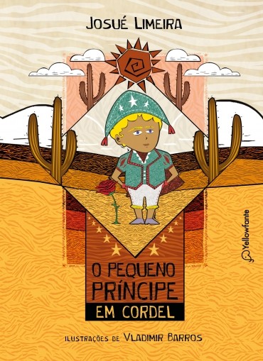 Capa "O Pequeno Príncipe em Cordel"