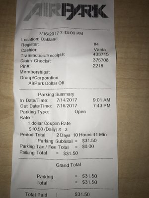 Photo of Airpark - Oakland, CA, US. Receipt, they have a coupon on their website can't beat $10.50/day