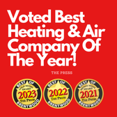 Voted Best Heating & Air Company Of The Year By The Readers of The Press