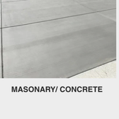 Masonry/Concrete