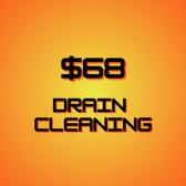 Get our special on drain cleaning for only $68. Call us today. 