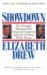 Showdown The Struggle Between the Gingrich Congress and the Clinton White House by Elizabeth Drew