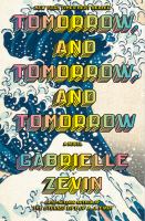 Cover of Tomorrow, and Tomorrow, an