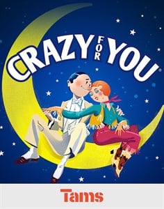 Crazy For You®