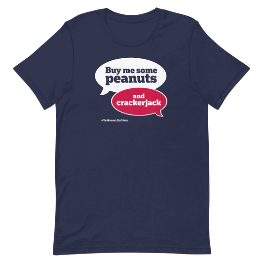 Buy Me Some Peanuts T-shirt