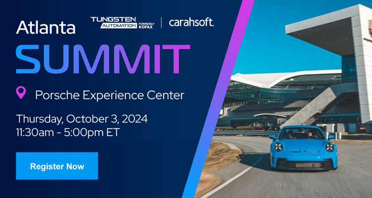 Register for the Atlanta Summit and join Tungsten Automation and Carahsoft.