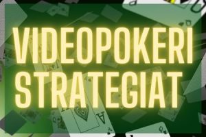 Parhaat videopokeri strategiat