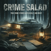 Podcast Crime Salad