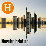 Podcast Handelsblatt Morning Briefing - News aus Wirtschaft, Politik und Finanzen