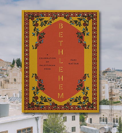 Bethlehem, A Celebration of Palestinian Food