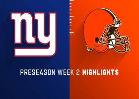 Giants vs. Browns highlights | Preseason Week 2