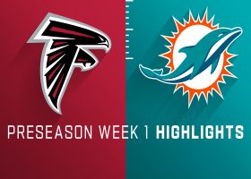 Falcons vs. Dolphins highlights | Preseason Week 1