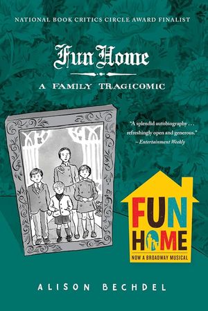 book cover for Fun Home by Alison Bechdel