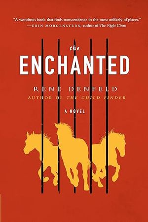 book cover for The Enchanted by Rene Denfeld