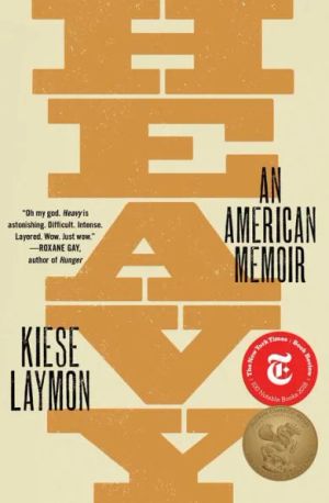 book cover for Heavy by Kiese Laymon