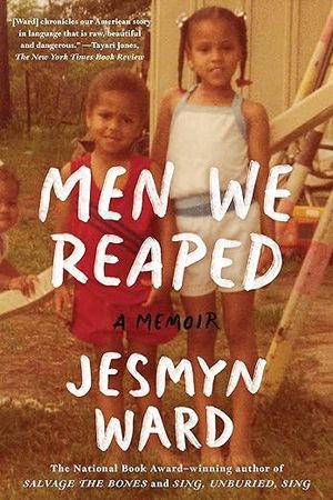 book cover for Men We Reaped by Jesmyn Ward