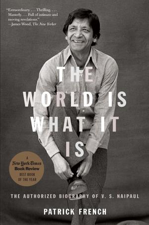 book cover for The World Is What It Is by Patrick French