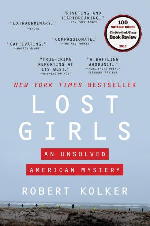 book cover for Lost Girls by Robert Kolker