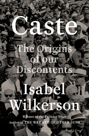 book cover for Caste by Isabel Wilkerson