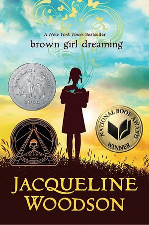 book cover for Brown Girl Dreaming by Jacqueline Woodson