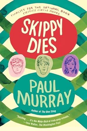 book cover for Skippy Dies by Paul Murray