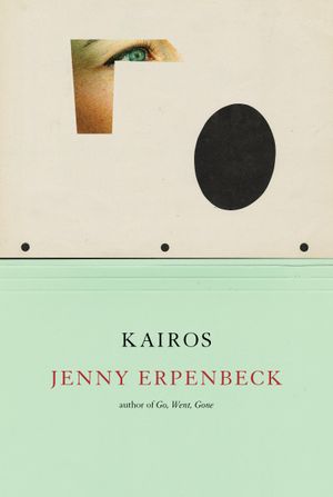 book cover for Kairos by Jenny Erpenbeck