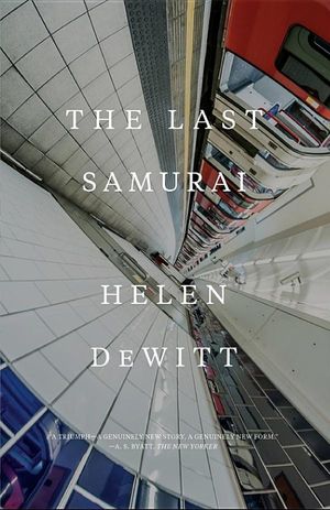 book cover for The Last Samurai by Helen DeWitt