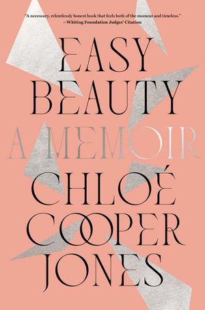 book cover for Easy Beauty by Chloé Cooper Jones