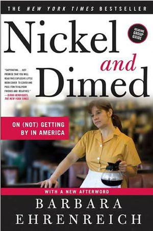 book cover for Nickel and Dimed by Barbara Ehrenreich