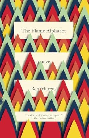 book cover for The Flame Alphabet by Ben Marcus