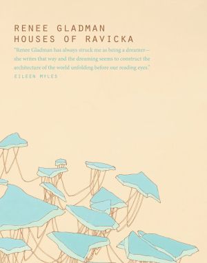 book cover for Houses of Ravicka by Renee Gladman