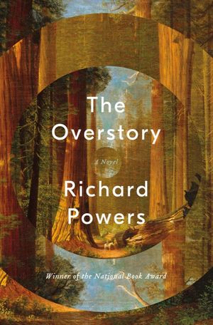 book cover for The Overstory by Richard Powers