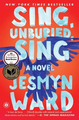 book cover for Sing, Unburied, Sing by Jesmyn Ward