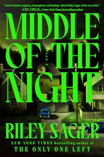 MIDDLE OF THE NIGHT by Riley Sager