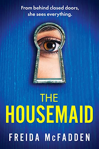 THE HOUSEMAID by Freida McFadden