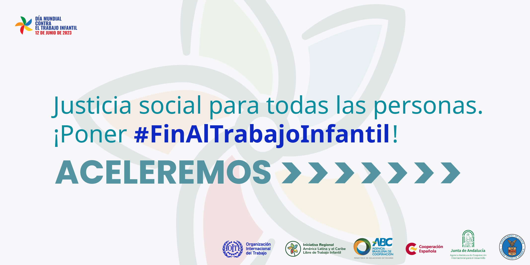 Justicia social para todas las personas. ¡Poner #FinAlTrabajoInfantil!