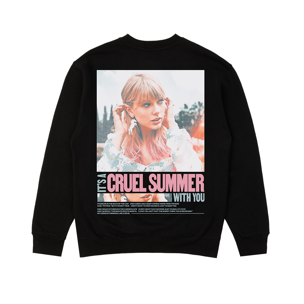 It's a Cruel Summer with You Crewneck Back