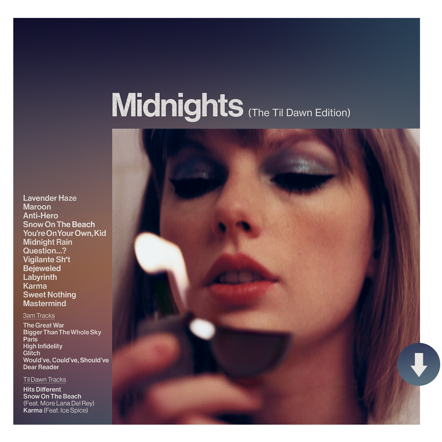 Midnights (The Til Dawn Edition) Digital Album (Non Explicit)