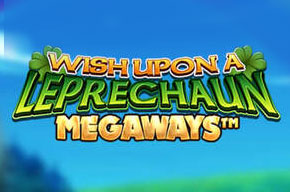 Wish Upon a Leprechaun Megaways