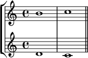 
    { << \new StaffGroup <<
        \new Staff <<
            \clef treble \time 4/4
            \relative c'' {
                \clef treble \time 4/4
                b1 c
                }
            >>
        \new Staff <<
            \clef treble \time 4/4
            \new Voice \relative c' {
                d1 c \bar "||"
                }
            >>
    >>
>> }
