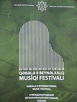 Azərbaycanın Qəbələ rayonunda Beynəlxalq Musiqi Festivalı keçirilir