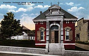 Frontier National Bank c. 1915, once the Eastport Police Station, now vacant.