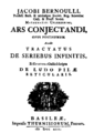 Ars Conjectandi, Basel, 1713