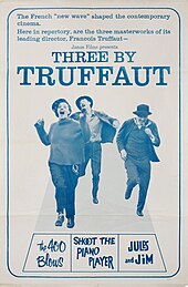 프랑스 뉴웨이브 영화 "400번의 구타, 피아니스트를 쏴라, 쥴 앤 짐"의 미국 재개봉을 위한 "Three by Truffaut" 포스터