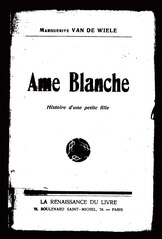 Marguerite Van De Wiele, Âme blanche, 1929 Mission    