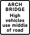 Supplementary plate used with arch bridge warning signs